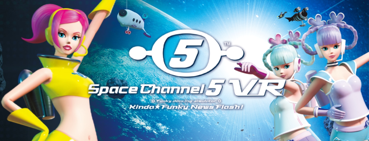 スペースチャンネル5 VR あらかたダンシング☆ショー